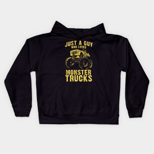 Just a Guy who Loves MONSTER TRUCKS awesome black and yellow distressed style Kids Hoodie